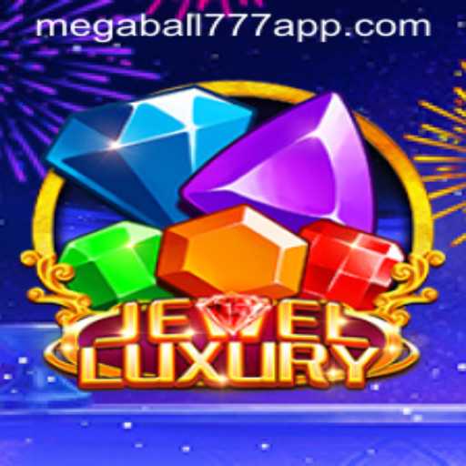 The World of JewelLuxury: A Sparkling Adventure with Megaball777