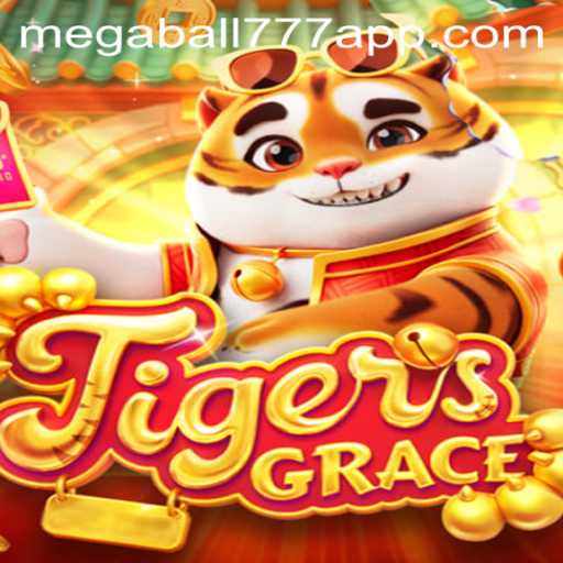 TigersGrace: A New Realm of Excitement with Megaball777